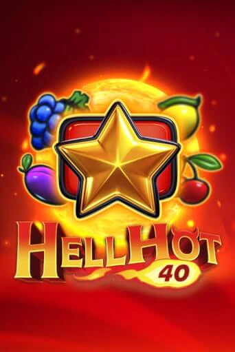 Демо игра Hell Hot 40 играть онлайн | Казино Х бесплатно